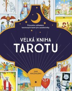 VELKÁ KNIHA TAROTU (Sam Magdaleno)