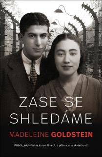 ZASE SE SHLEDÁME (Madeleine Goldstein)