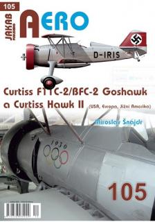 AERO 105 Curtiss F11C-2/BFC-2 Goshawk a Curtiss Hawk II (Evropa, Jižní Amerika) (Miroslav Šnajdr)