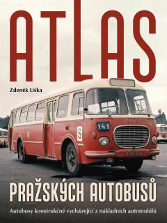 Atlas pražských autobusů  (Zdeněk Liška)