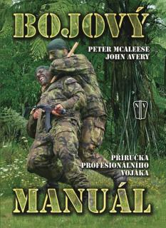 BOJOVÝ MANUÁL (Peter Mcaleese a John Avery, překlad René Tesař)