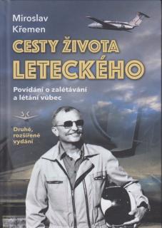 Cesty života leteckého (Miroslav Křemen)