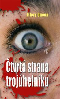 ČTVRTÁ STRANA TROJÚHELNÍKU (Ellery Queen, František Jungwirth)