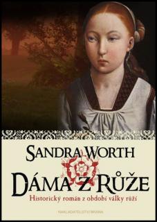 Dáma z Růže (Sandra Worth)