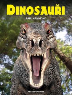 Dinosauři (Paul Hammond)