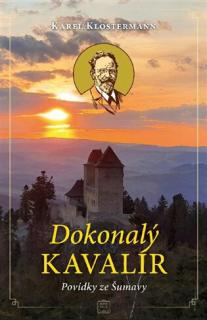 Dokonalý kavalír (Karel Klostermann)