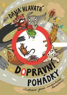 Dopravní pohádky (Dana Hlavatá)