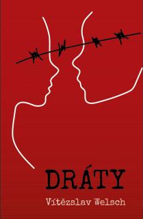 Dráty (Vítězslav Welsch)