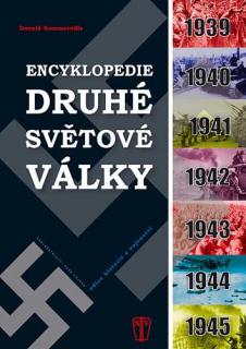 Encyklopedie druhé světové války; vydání z roku 2007 (Sommerville Donald  )