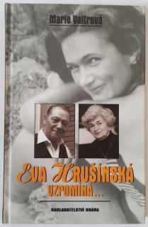 Eva Hrušínská vzpomíná… - ANTIKVARIÁT  (Marie Valtrová)