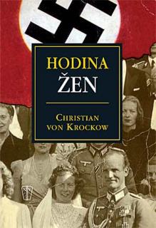 HODINA ŽEN (Christian von Krockow )