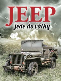 Jeep jede do války (William Fowler)