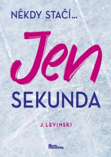 Jen sekunda (J. Levinski)