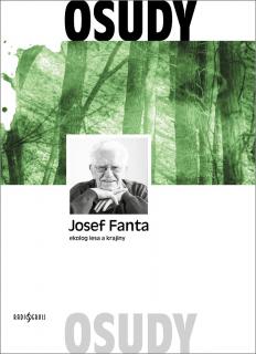 Josef Fanta ekolog lesa a krajiny (Josef Fanta)