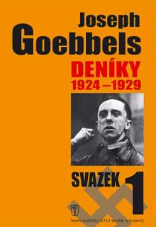 JOSEPH GOEBBELS - DENÍKY 1924-1929, svazek 1 - lehce poškozena (Joseph Goebbels, překlad ing. Josef Otáhal)