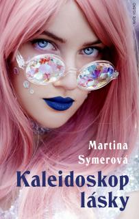 Kaleidoskop lásky (Martina Symerová)