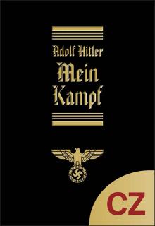 Mein Kampf (Vydání v českém jazyce, překlad Slavomír Michalčík)