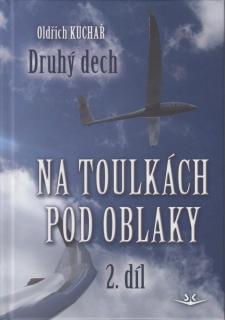 Na toulkách pod oblaky 2. díl (Oldřich Kuchař)