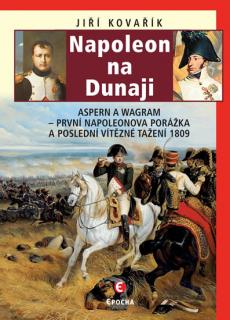 Napoleon na Dunaji (Jiří Kovařík)