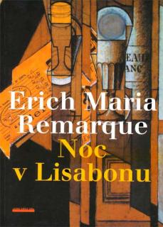 NOC V LISABONU (Erich Maria Remarque)