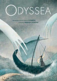 Odyssea (Inspirováno epickou básní od Homéra, ilustrace Manuela Adreani)