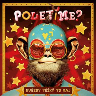 Poletíme? : Hvězdy těžký to maj (Audio CD)