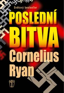 Poslední bitva (Cornelius Ryan, překlad Jiří Gojda)