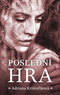 Poslední hra - lehce poškozena (Adriana Krištofíková)