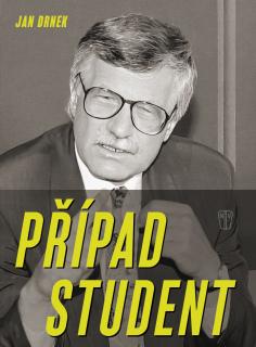 Případ Student (Jan Drnek)