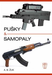 Pušky a samopaly (A. B. Žuk, překlad PhDr. Vladimír Dolínek )