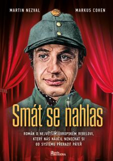 Smát se nahlas (Martin Nezval, Markus Cohen)