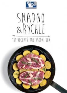 SNADNO &amp; RYCHLE - 111 receptů pro všední den (Roman Vaněk)