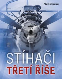 Stíhači třetí říše (Marek Brzkovský)