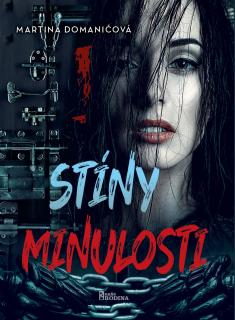 Stíny minulosti (Martina Domaničová)