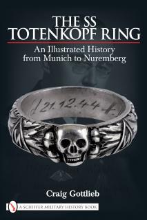 The SS Totenkopf Ring (Craig Gottlieb)