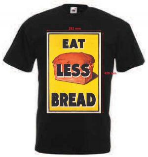 Tričko s potiskem EAT LESS BREAD (černá)