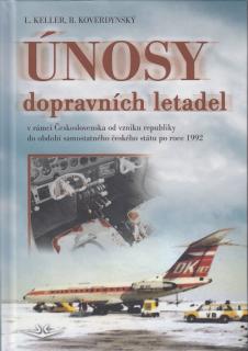 Únosy dopravních letadel (Ladislav Keller, Bohdan Koverdynský)