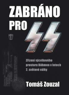Zabráno pro SS ( Tomáš Zouzal)