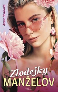 Zlodejky manželov (Jana Benková)
