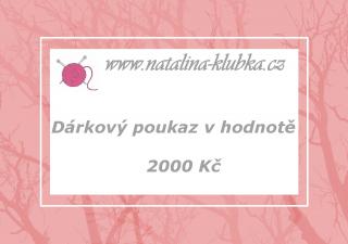 Dárkový poukaz v hodnotě 2000 Kč