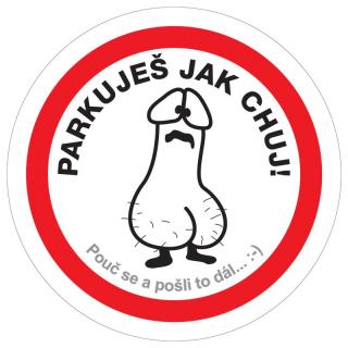 Magnet Parkuješ jak chuj!