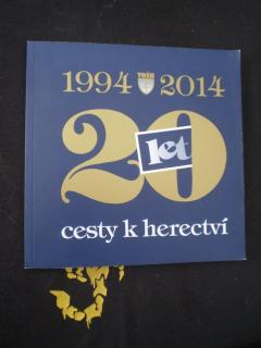 20 LET CESTY K HERECTVÍ