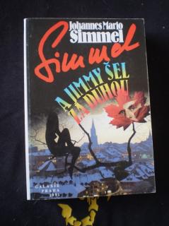 A Jimmy šel za duhou - Johannes Mario Simmel