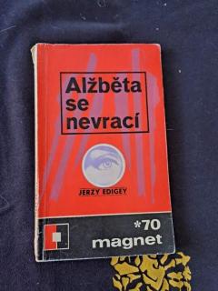Alžběta se nevrací