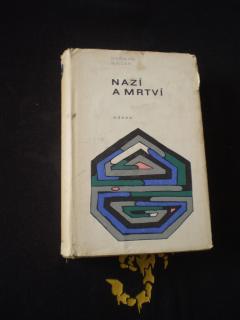 ANTIK: NAZÍ A MRTVÍ