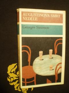 Augustinova smrt / Neděle