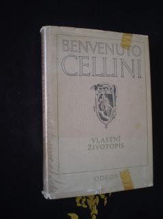 Benvenuto Cellini - Vlastní životopis