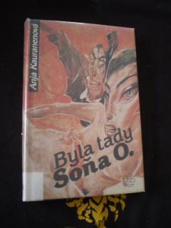 Byla tady Soňa O. - Anja Kauranenová