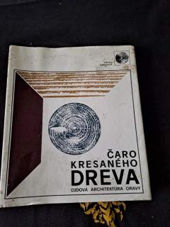 Čaro kresaného dreva