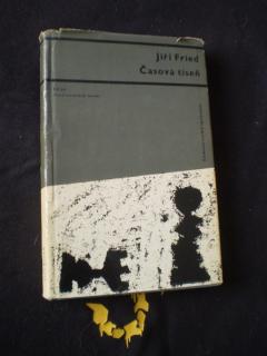 Časová tíseň - Fried, Jiří